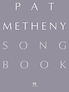 Pat Metheny Songbook piano sheet music cover